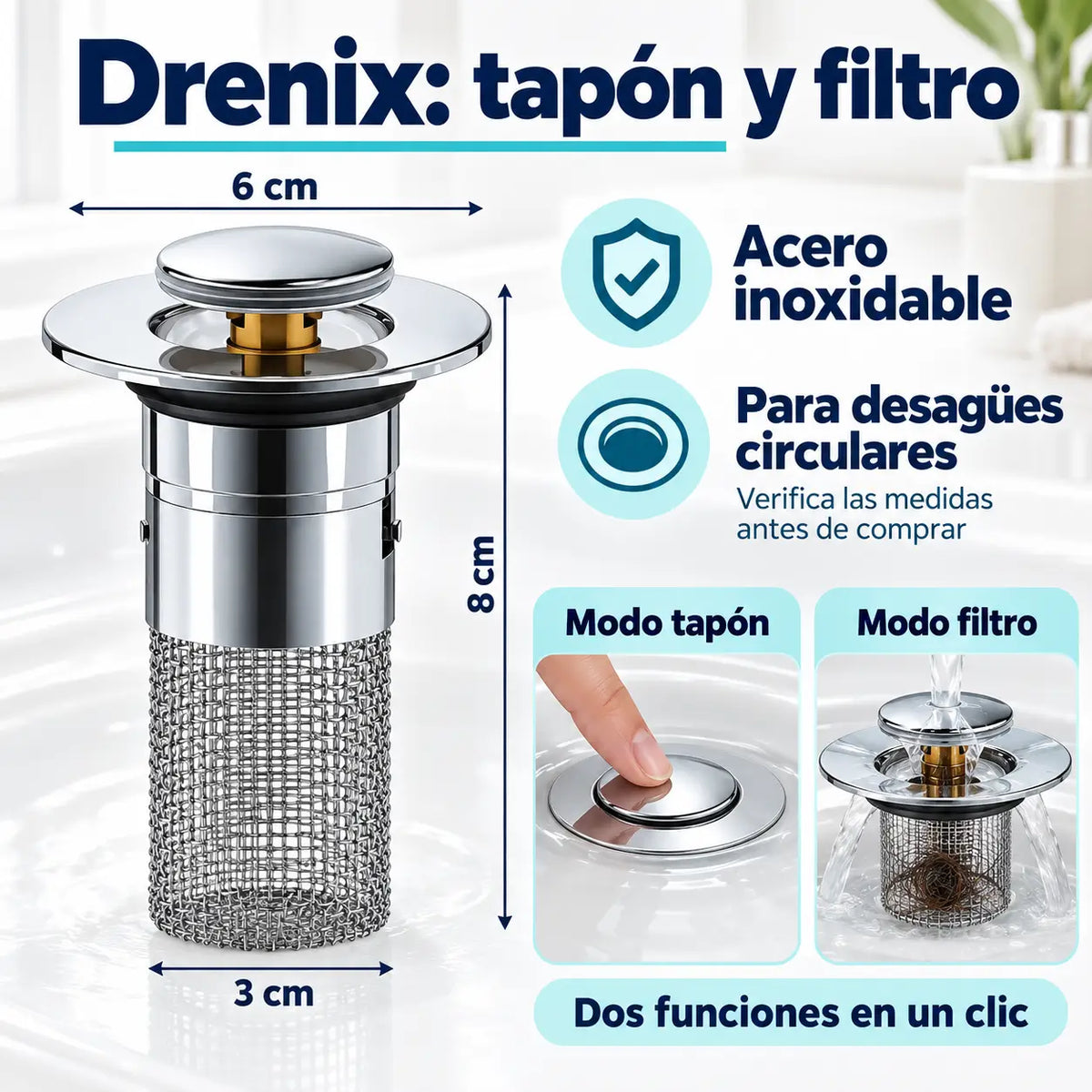 Drenix Tapón y Filtro en uno solo